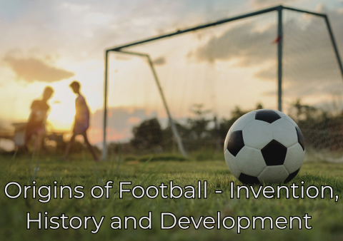 Origins-of-Football-Invention-History-and-Development 